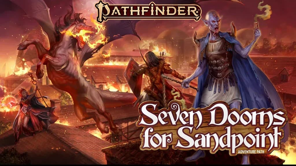 Seven Dooms for Sandpoint [4-12] into Revenge of the Runelords