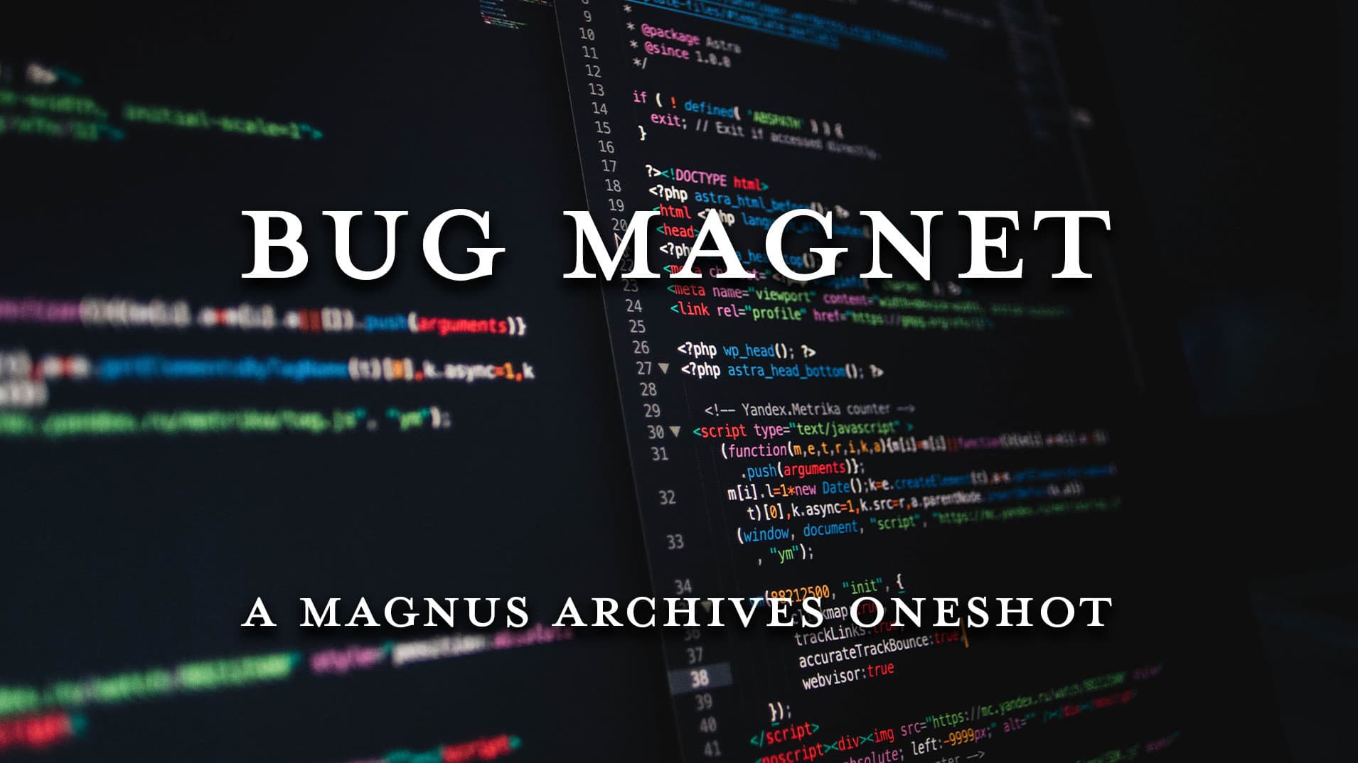 Magnus Archives - Bug Magnet
