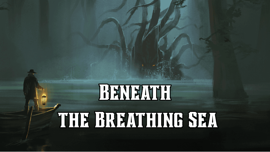 Beneath The Breathing Sea