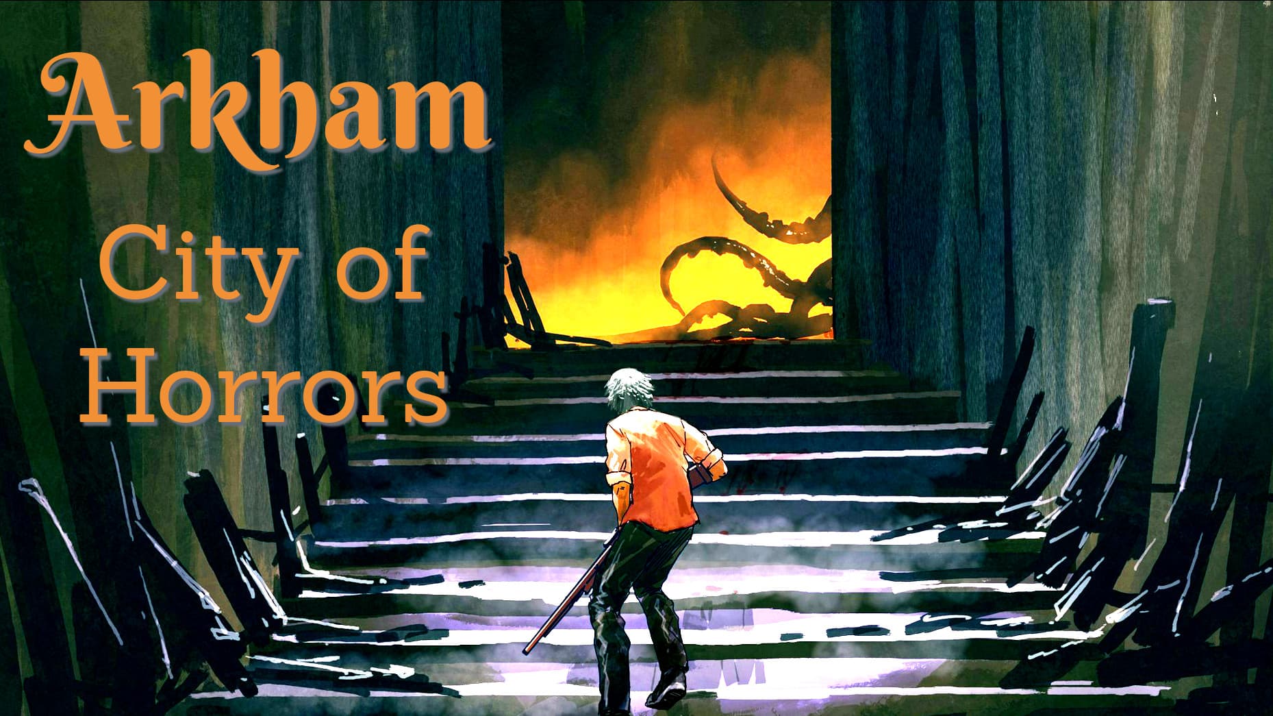 Arkham: City of Secrets & Horrors | New Players Welcome! 🏳️‍🌈