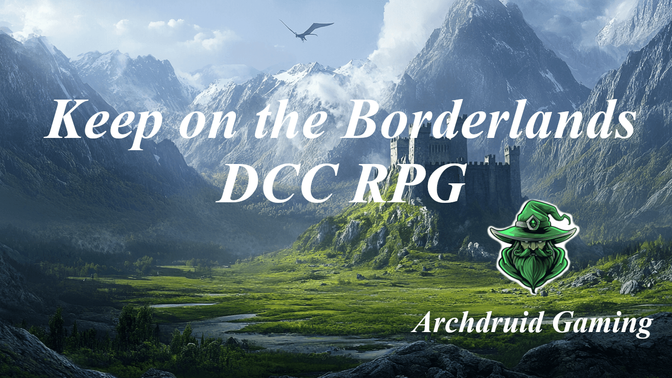 Keep on the Borderlands B2 (Beginner Friendly) (Learn to Play)