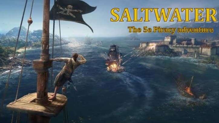 SALTWATER: It's Pirating Time!