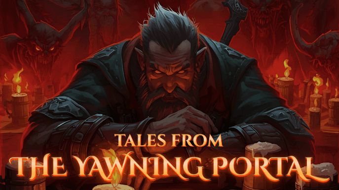 Enter the Yawning Portal only if you fear nothing below