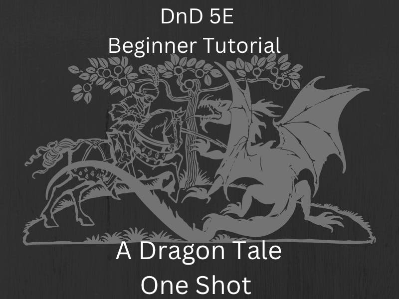 A Dragon Tale 