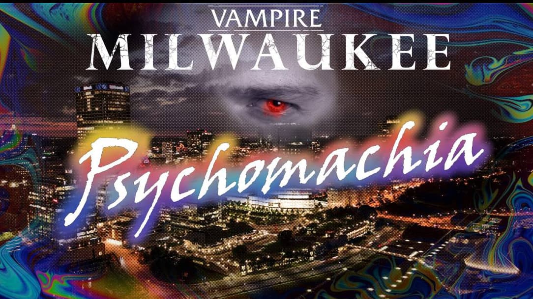 PSYCHOMACHIA | Chaos in Milwaukee! (Free Session 0)