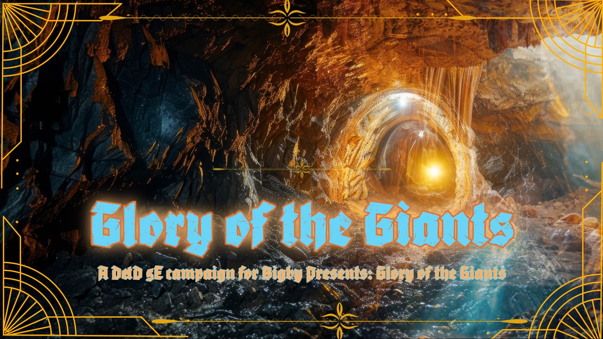 Glory of the Giants | DND 5E | Lvl 1-12 | Weekly | BST | Tuesday
