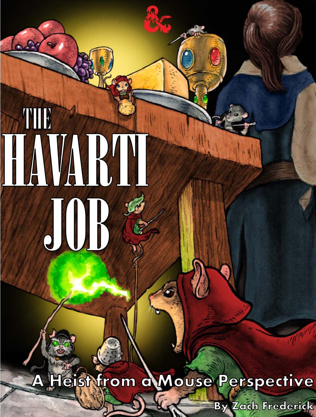The Havarti Job