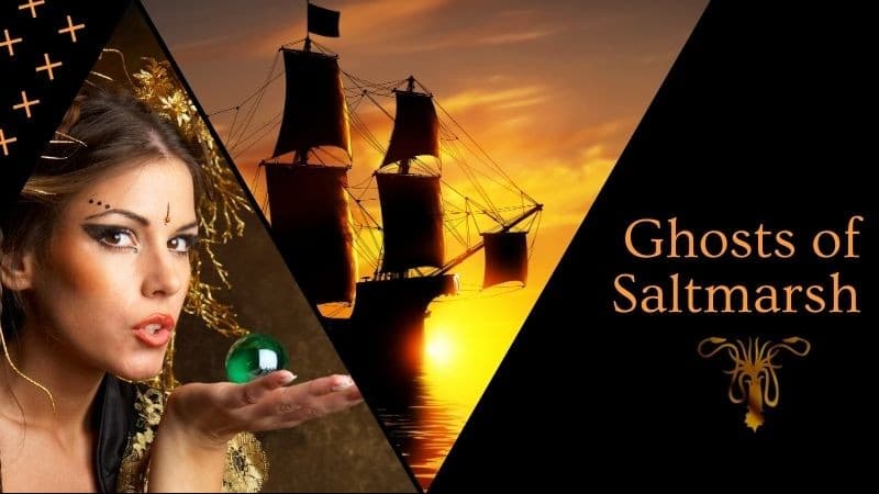 Sea & Shore (Ghosts of Saltmarsh) - Level 7