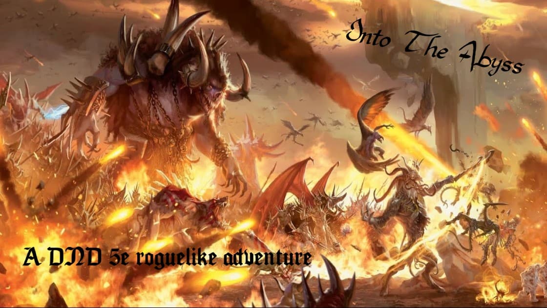 Into the Abyss : A DND 5e roguelike adventure 