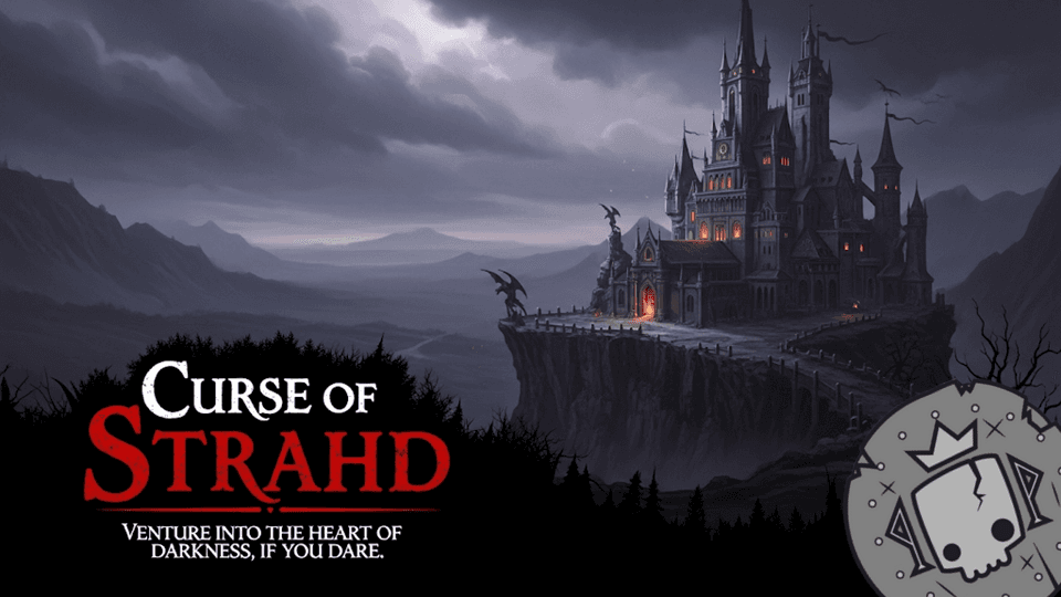 CURSE OF STRAHD: A Roleplay-Heavy Gothic Horror! [Session-0 $0]