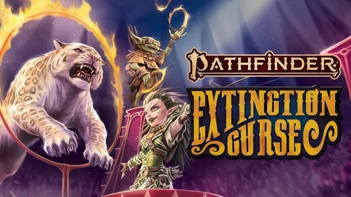 Pathfinder 2e: Extinction Curse