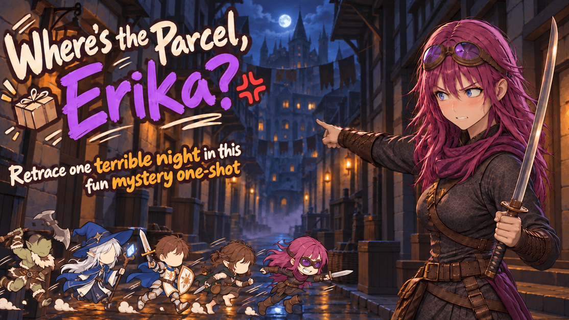 Where's the Parcel, Erika?