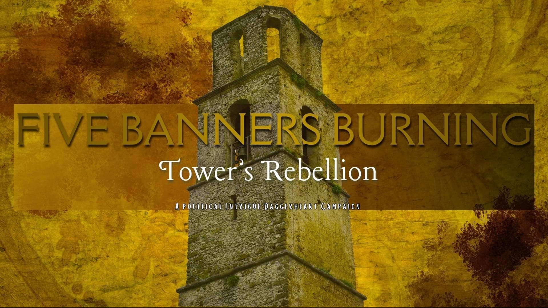 DAGGERHEART: Five Banners Burning: Tower's Rebellion || 🏳️‍🌈