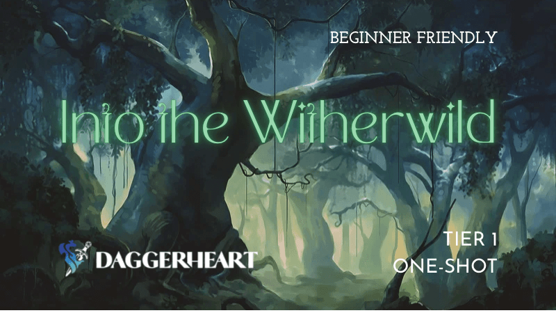 Into The Witherwild