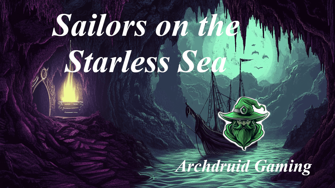 Sailors on the Starless Sea