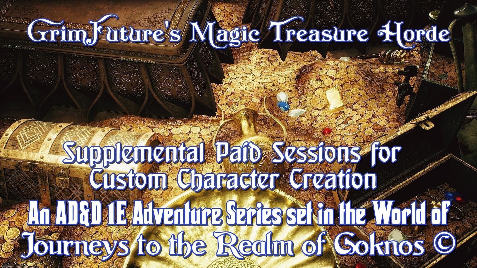 GrimFuture's Magic Treasure Horde