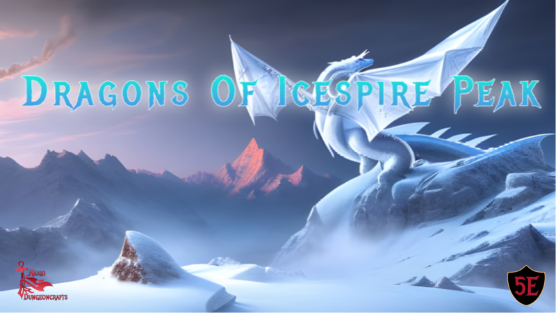 Dragons of Icespire Peak