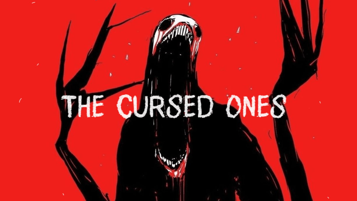 The Cursed Ones