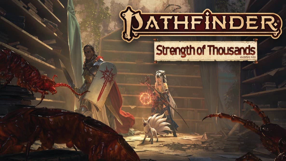 Pathfinder 2e: Strength of Thousands