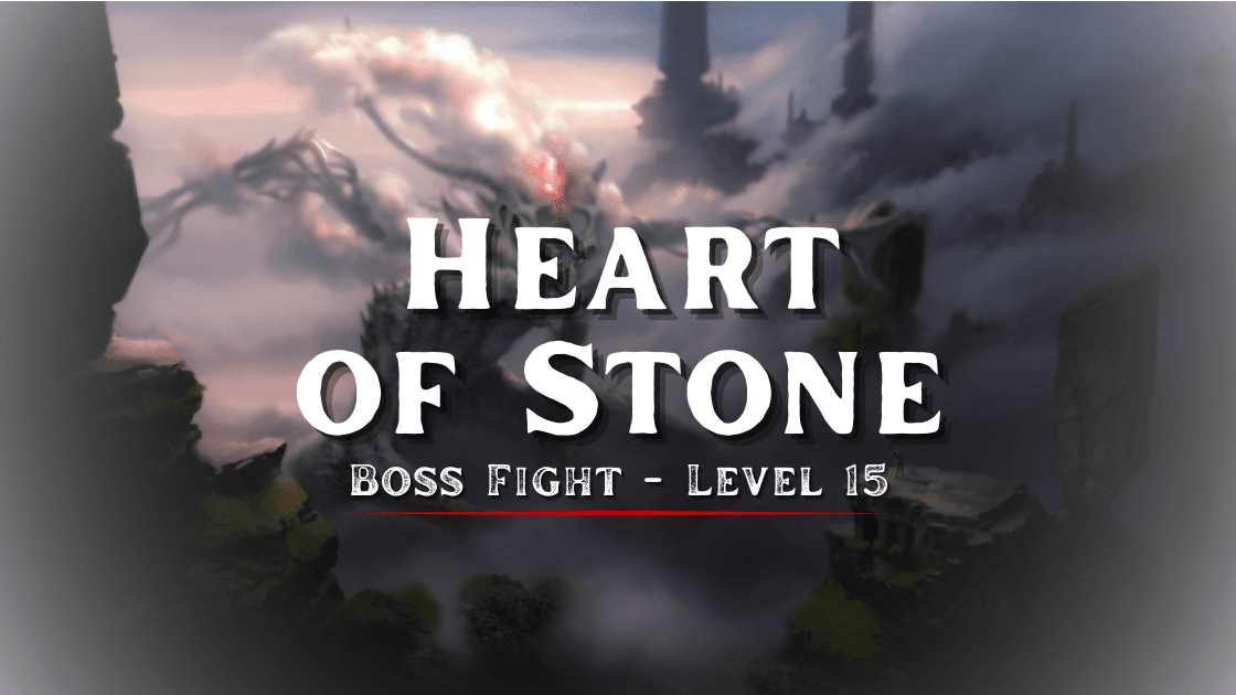 🟥Heart of Stone | Level 15 Boss Fight
