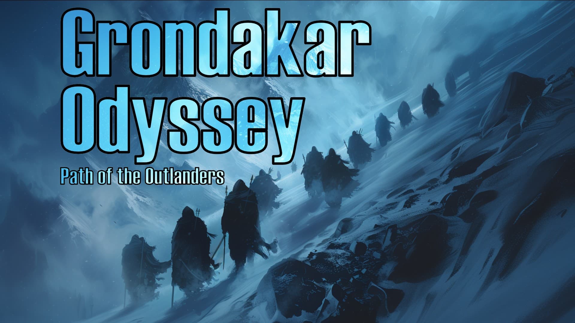 Grondakar Odyssey | Custom Campaign/Setting | Serious RP