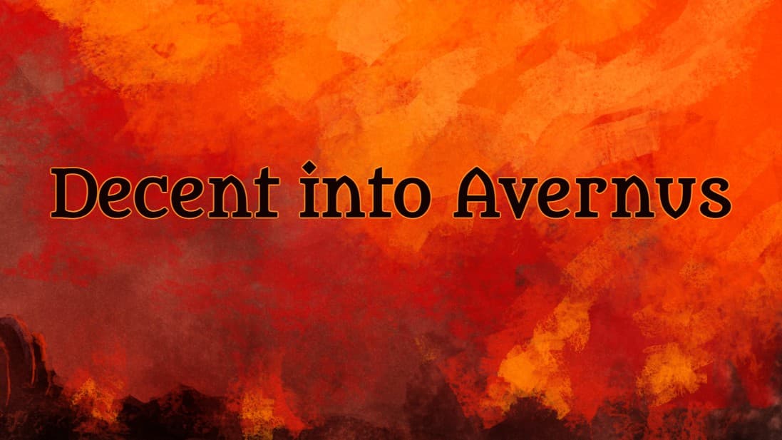 Decent into Avernus