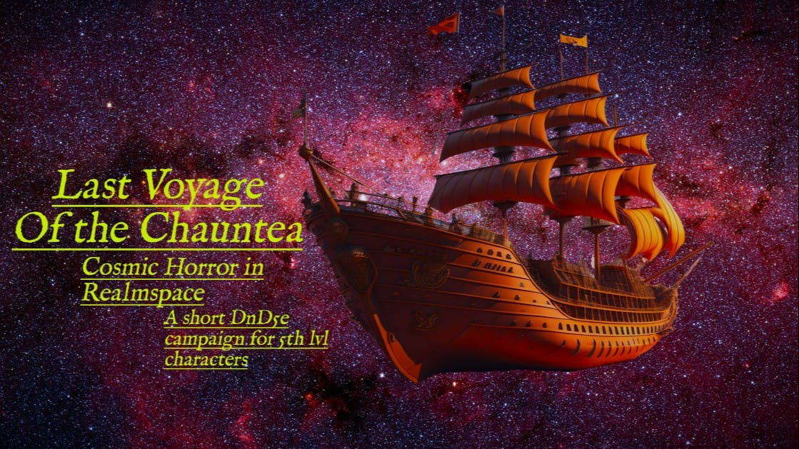 The Last Voyage of the Chauntea