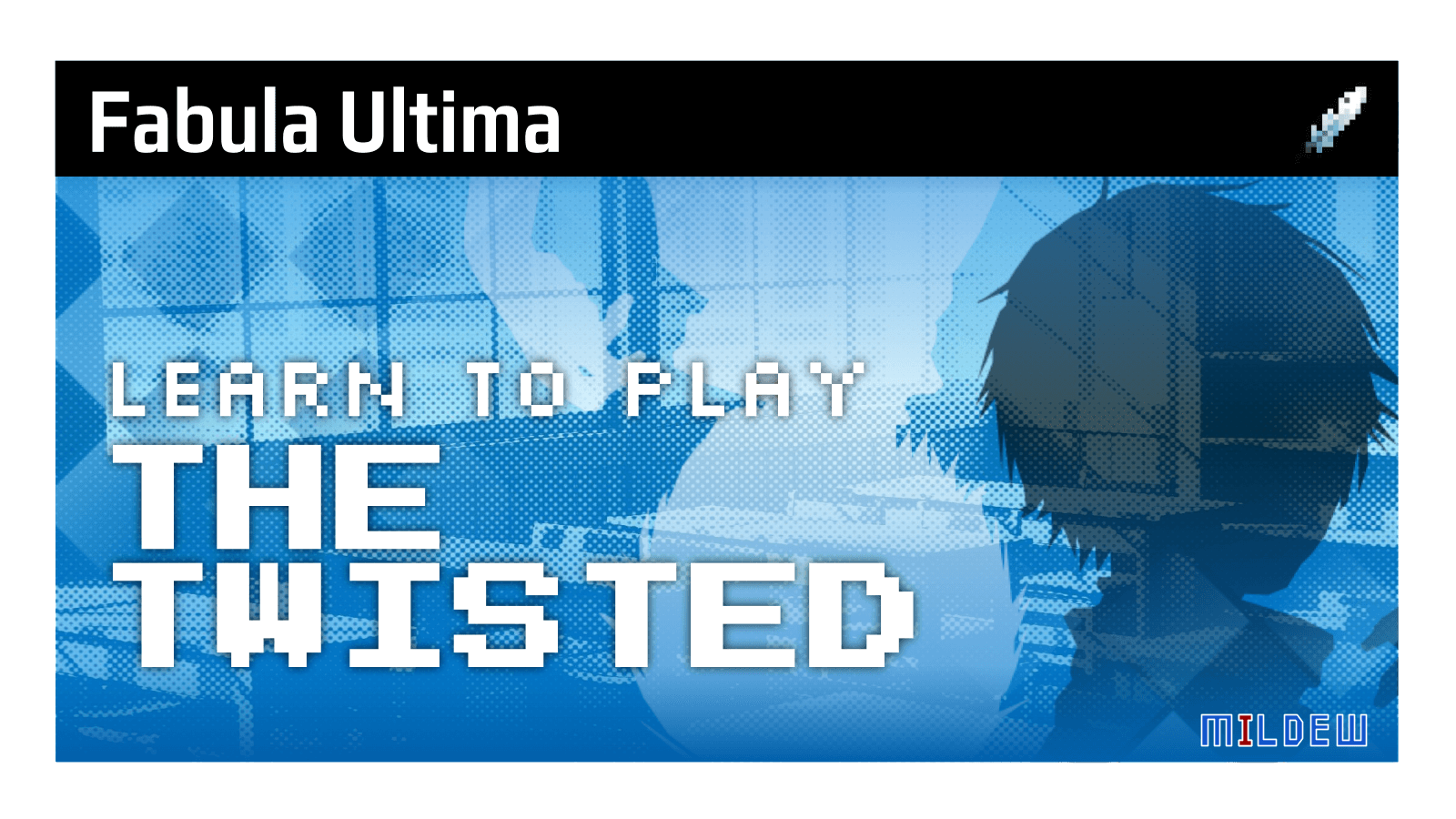 THE TWISTED — A Fabula Ultima Campaign