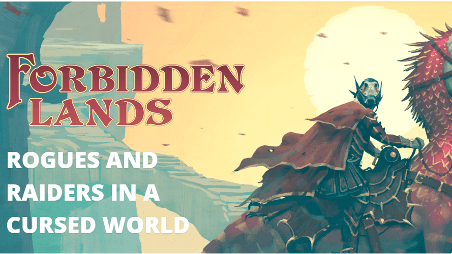 Forbidden Lands (Newcomer Friendly, PC focus, Fully Custom)