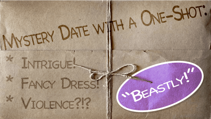 Mystery Date with a One-Shot!