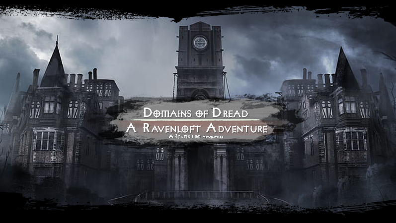 Play Dungeons & Dragons 5e Online | Domains of Dread: A Ravenloft 