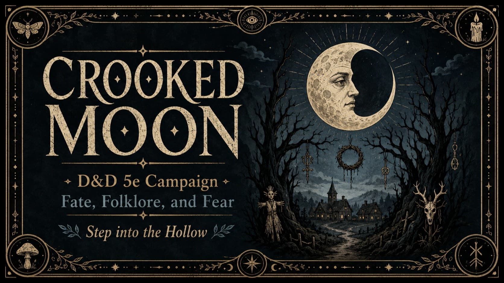 Beneath the Crooked Moon I Folklore Horror Campaign