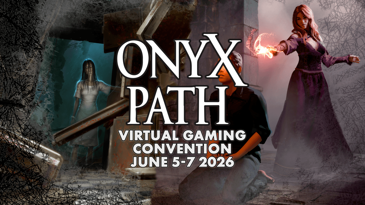 Onyx Path Virtual Game Convention