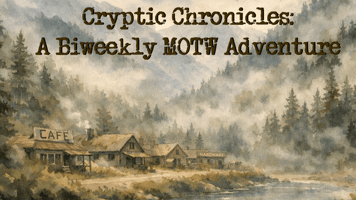 Cryptic Chronicles: A Monster of the Week adventure