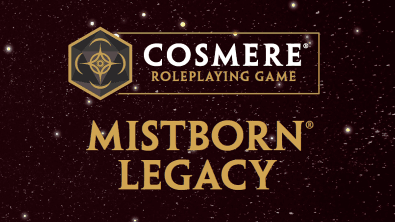 Brandon Sanderson's Mistborn: The Legacy Campaign