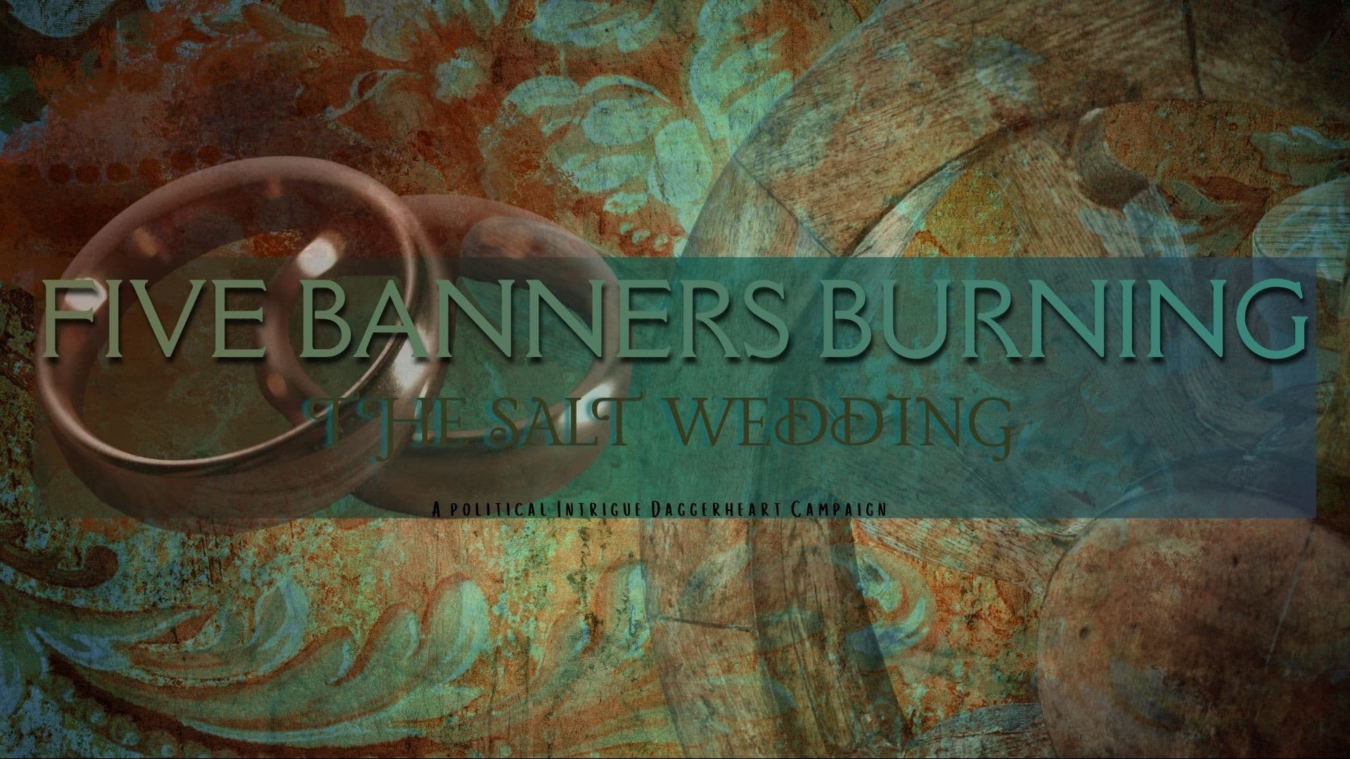 DAGGERHEART: Five Banners Burning: The Salt Wedding || 🏳️‍🌈