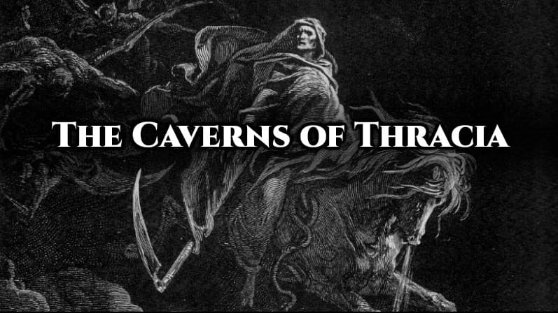 The Caverns of Thracia