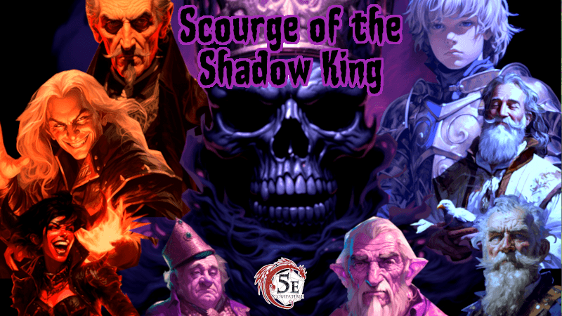 Scourge of the Shadow King: An Epic Tale of Heroes vs Evil