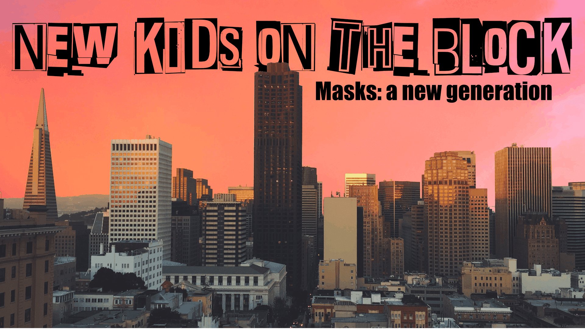 New kids on the block | A beginner friendly campaign