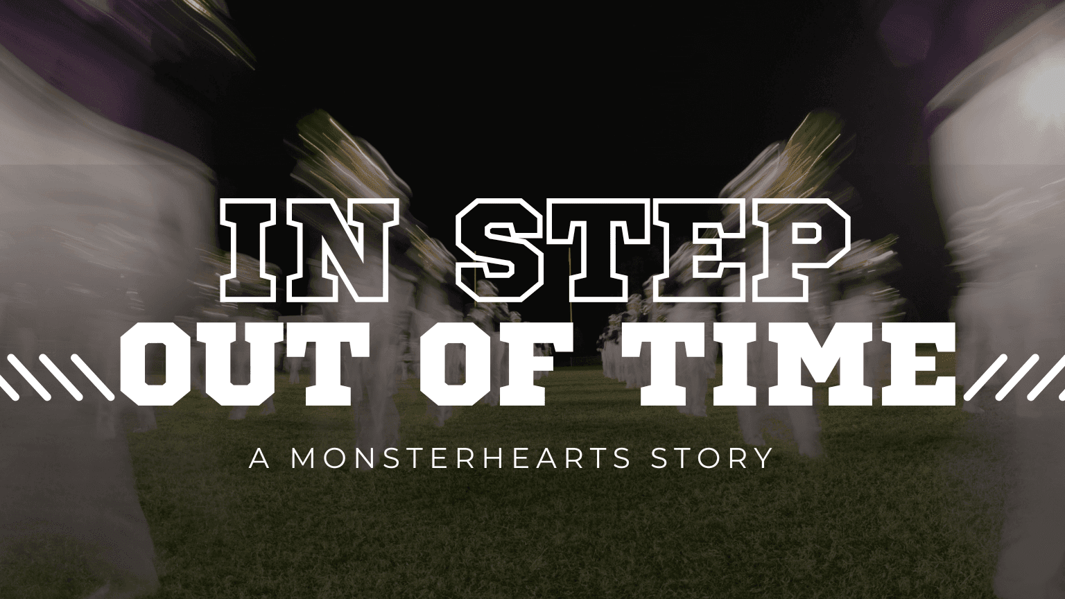In Step, Out of Time — A Monsterhearts Story
