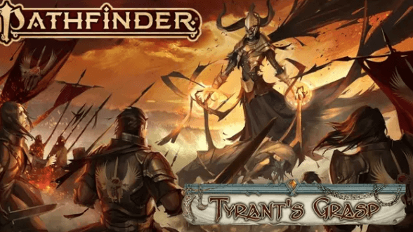 Tyrant's Grasp - Pathfinder 1e