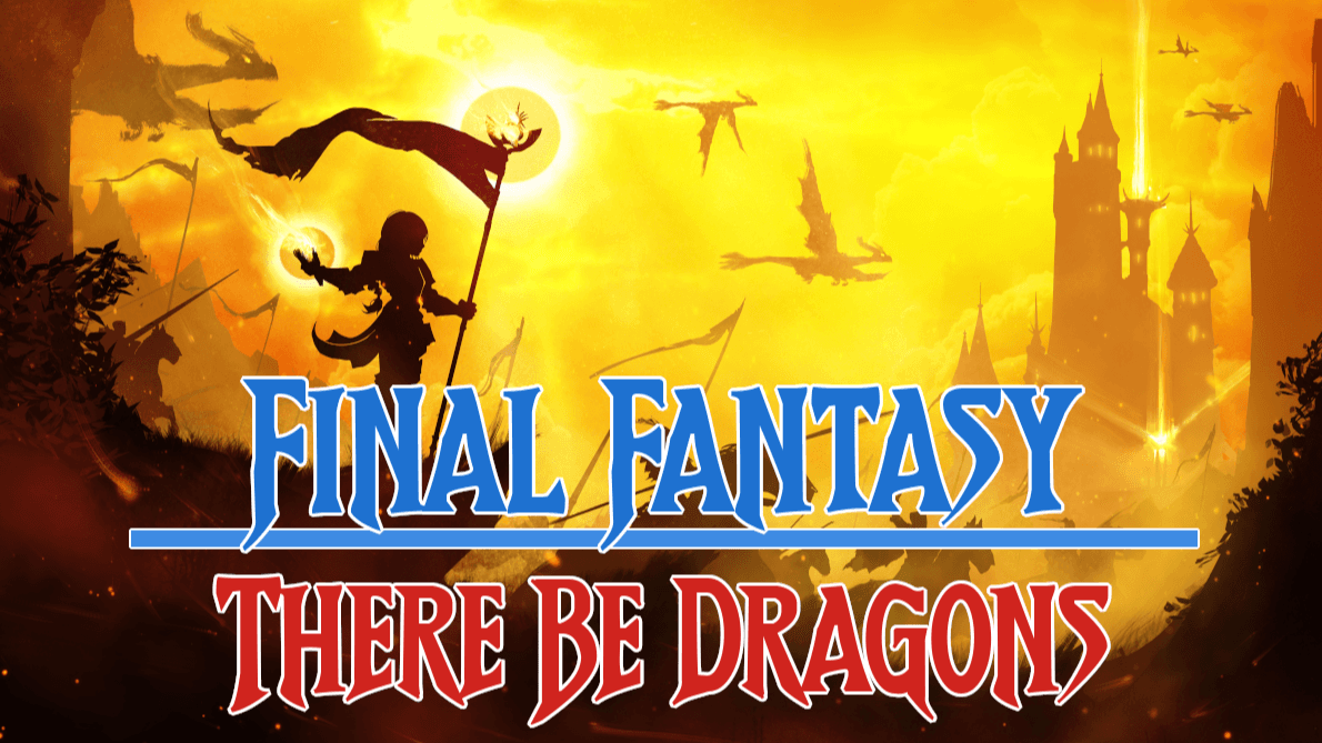 Final Fantasy × D&D: There Be Dragons - LGBT+/Beginner Friendly!