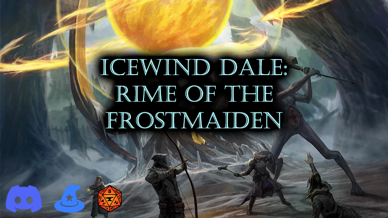 Icewind Dale: Rime of the Frostmaiden Sundays