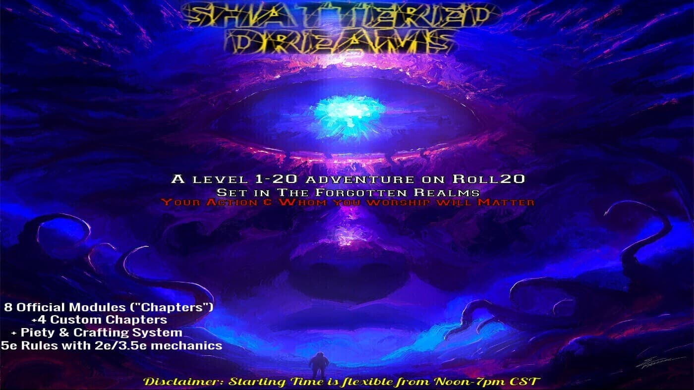 (Thursday) Shattered Dreams | 1-20 Epic Adventure