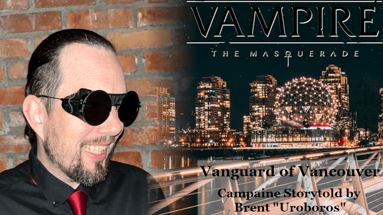 VtM | Vanguard of Vancouver | LGBTQA+, & BIPOC Friendly