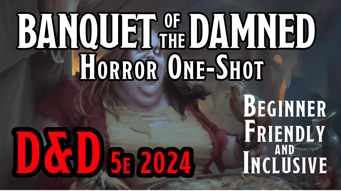 Banquet of the Damned - A D&D 5e Horror One Shot