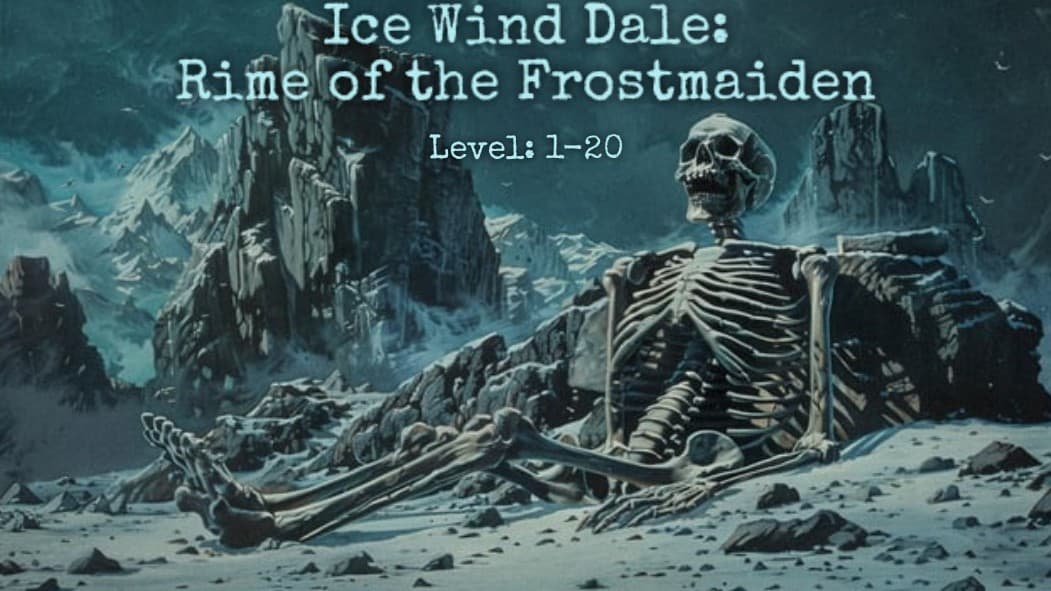 Icewind Dale: Rime of the Frostmaiden