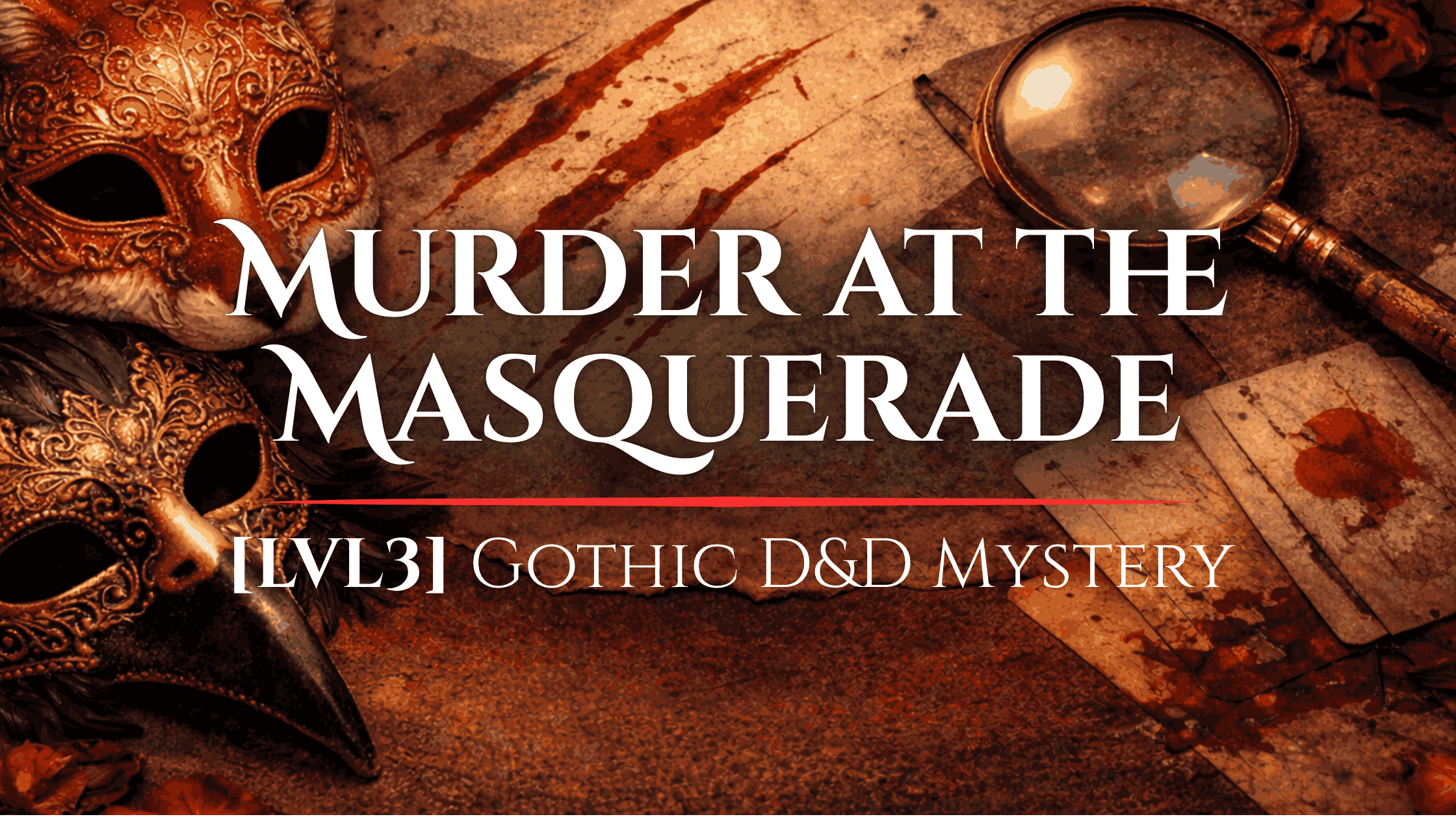 Murder at the Masquerade [LVL3] | Gothic D&D Mystery