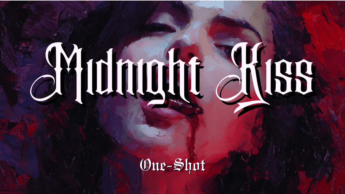 Midnight Kiss | Official One-Shot | Beginner Friendly