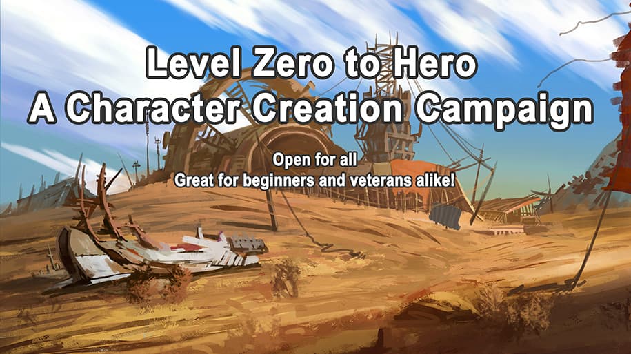 Level Zero to Hero: A Character Creation Campaign